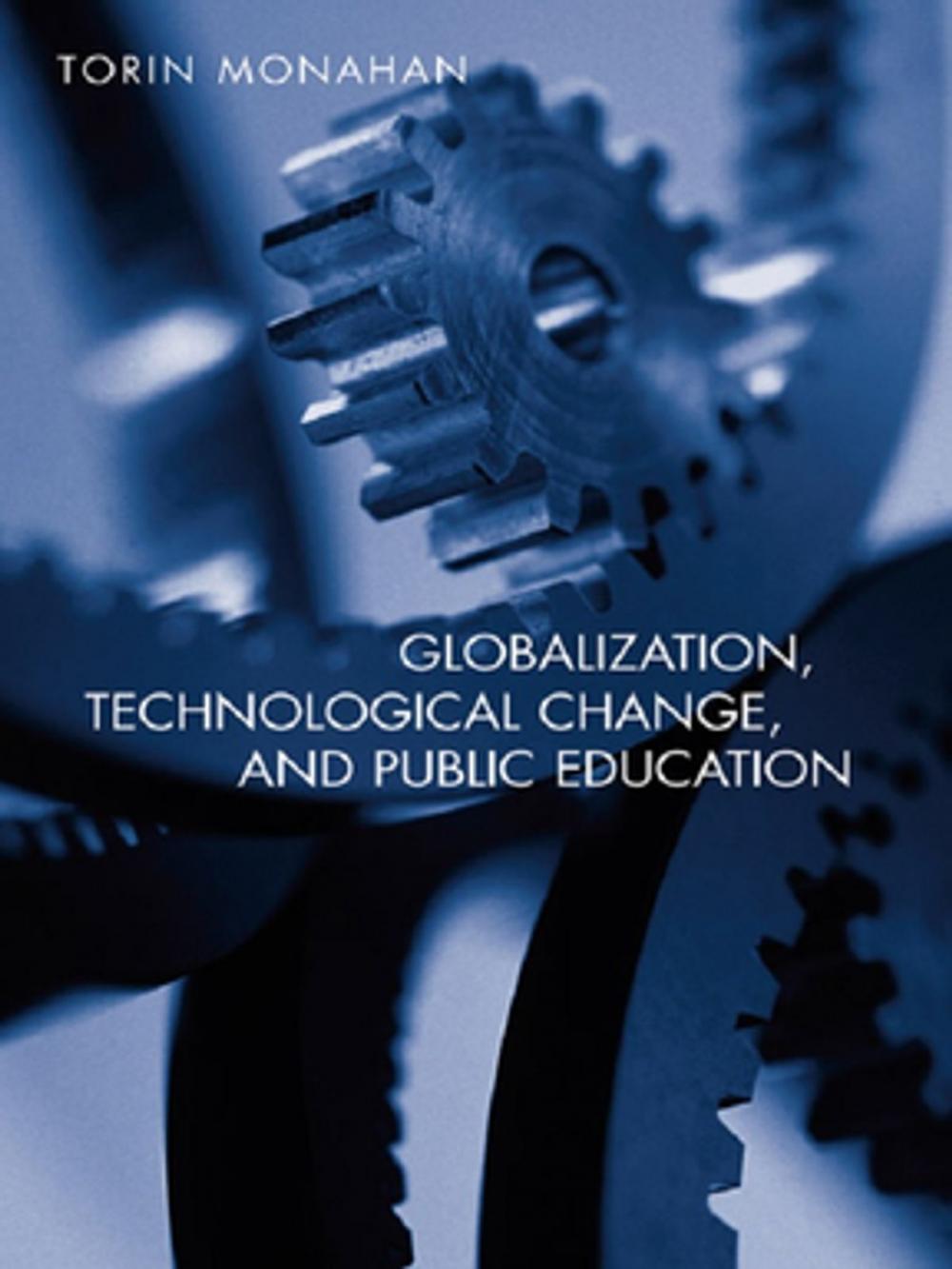 Big bigCover of Globalization, Technological Change, and Public Education