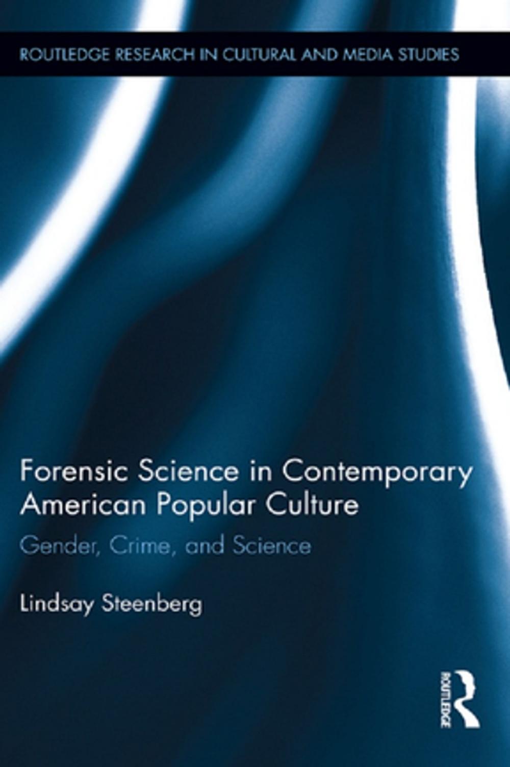 Big bigCover of Forensic Science in Contemporary American Popular Culture