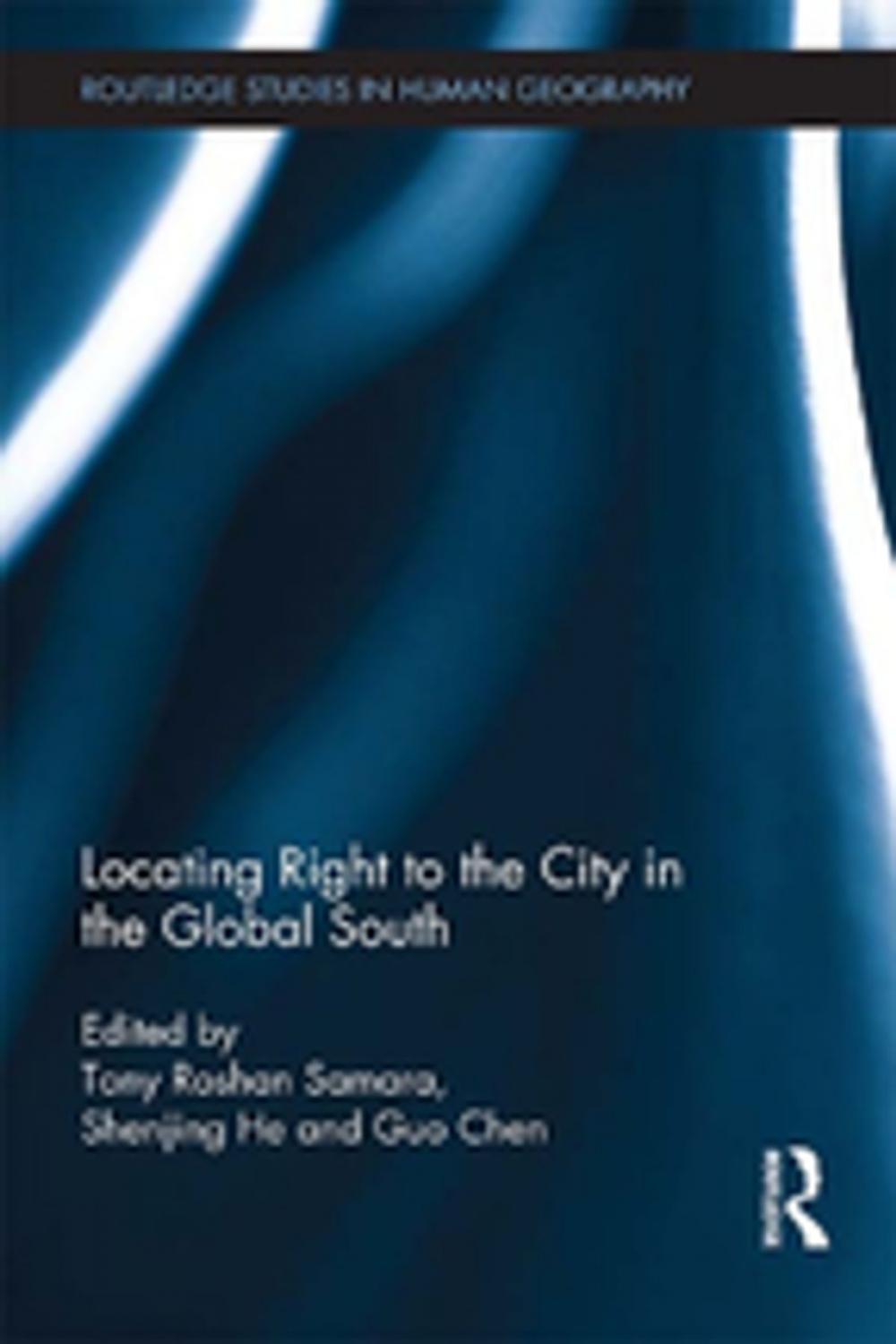 Big bigCover of Locating Right to the City in the Global South