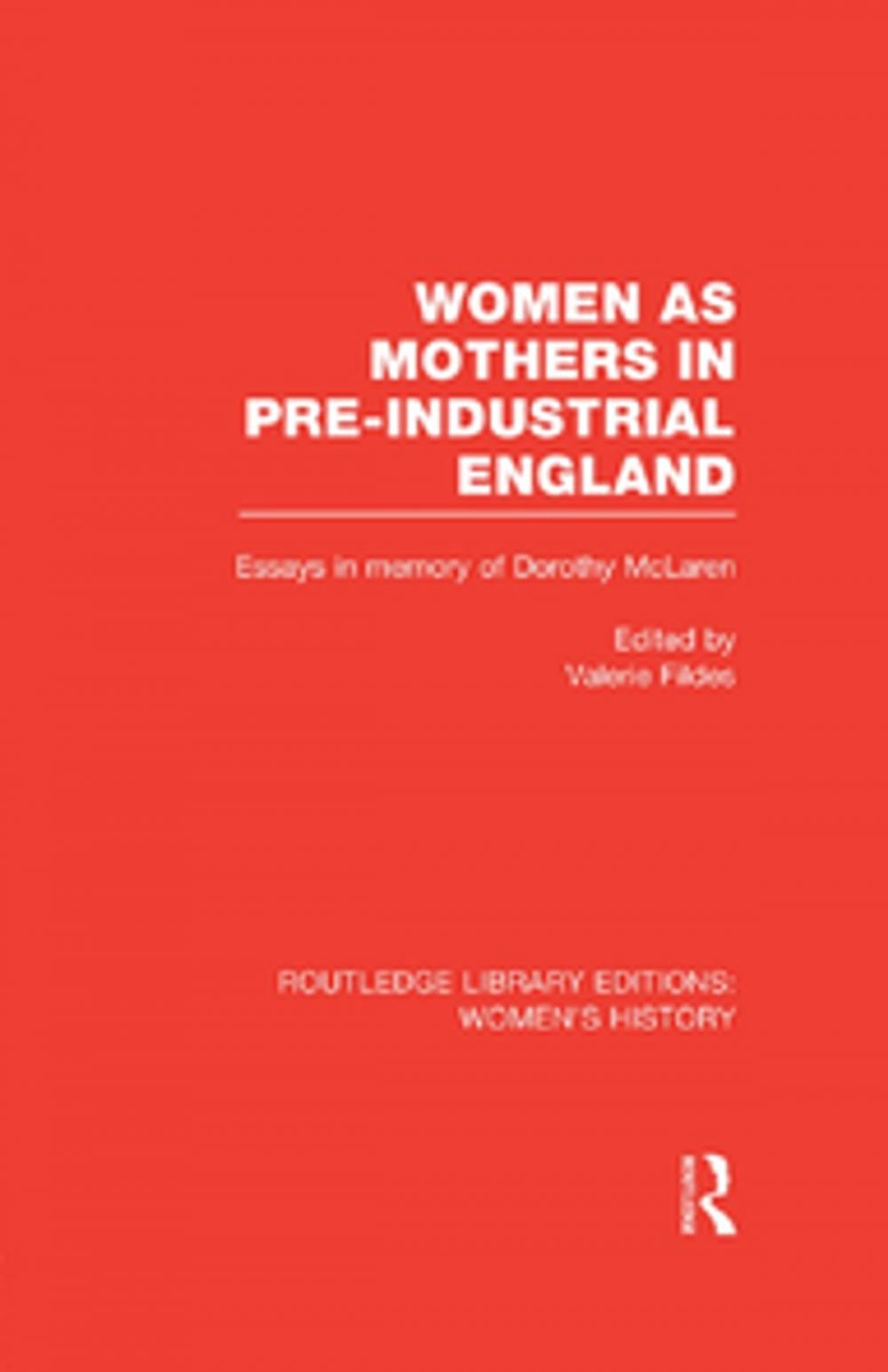 Big bigCover of Women as Mothers in Pre-Industrial England