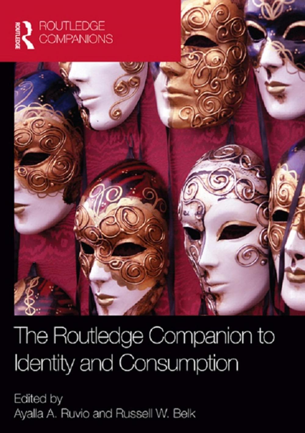 Big bigCover of The Routledge Companion to Identity and Consumption