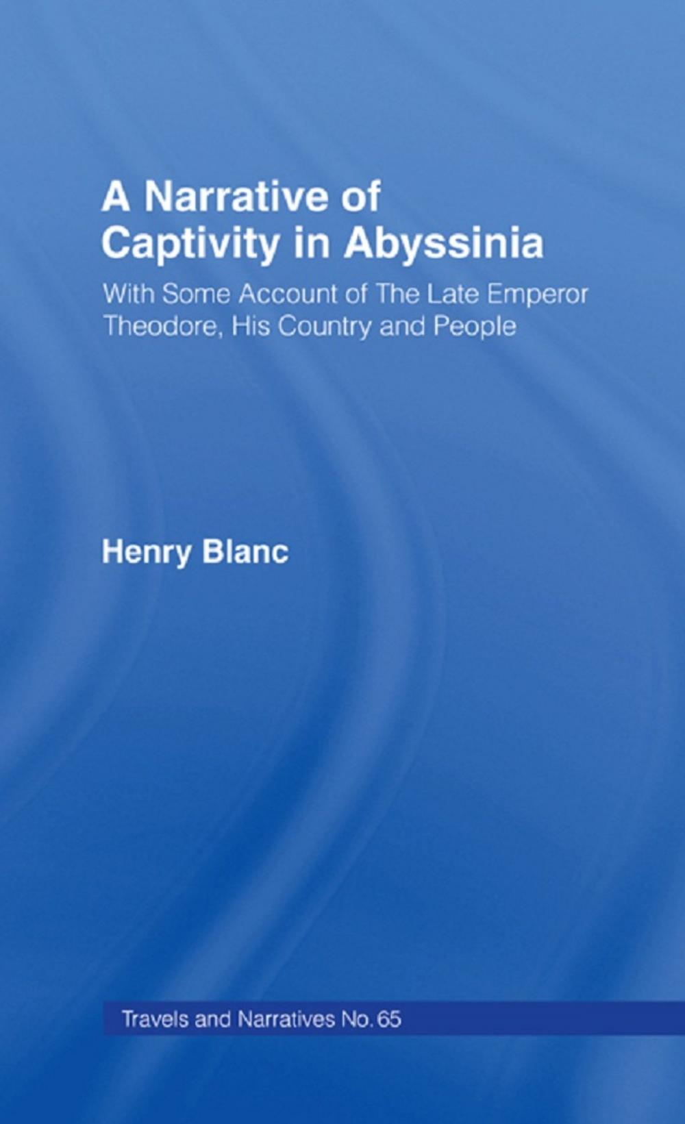 Big bigCover of A Narrative of Captivity in Abyssinia (1868)