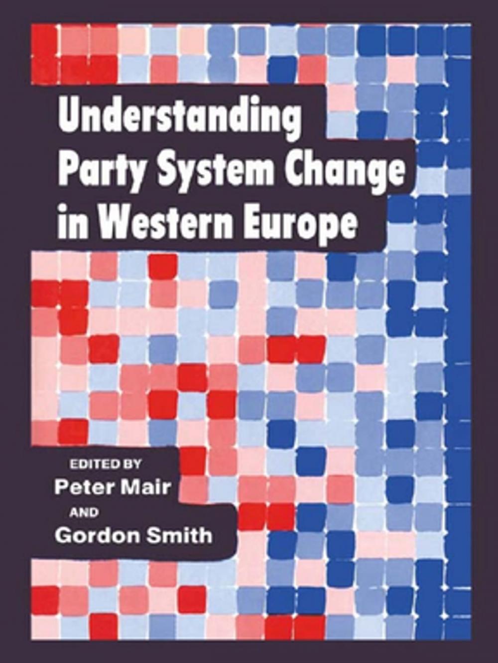 Big bigCover of Understanding Party System Change in Western Europe