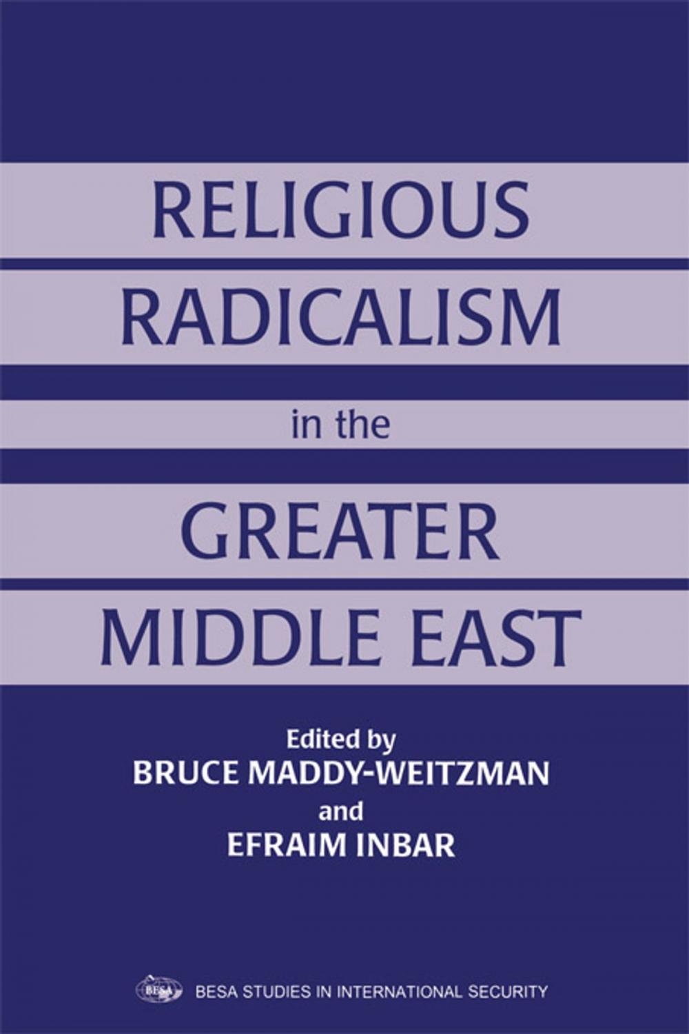 Big bigCover of Religious Radicalism in the Greater Middle East