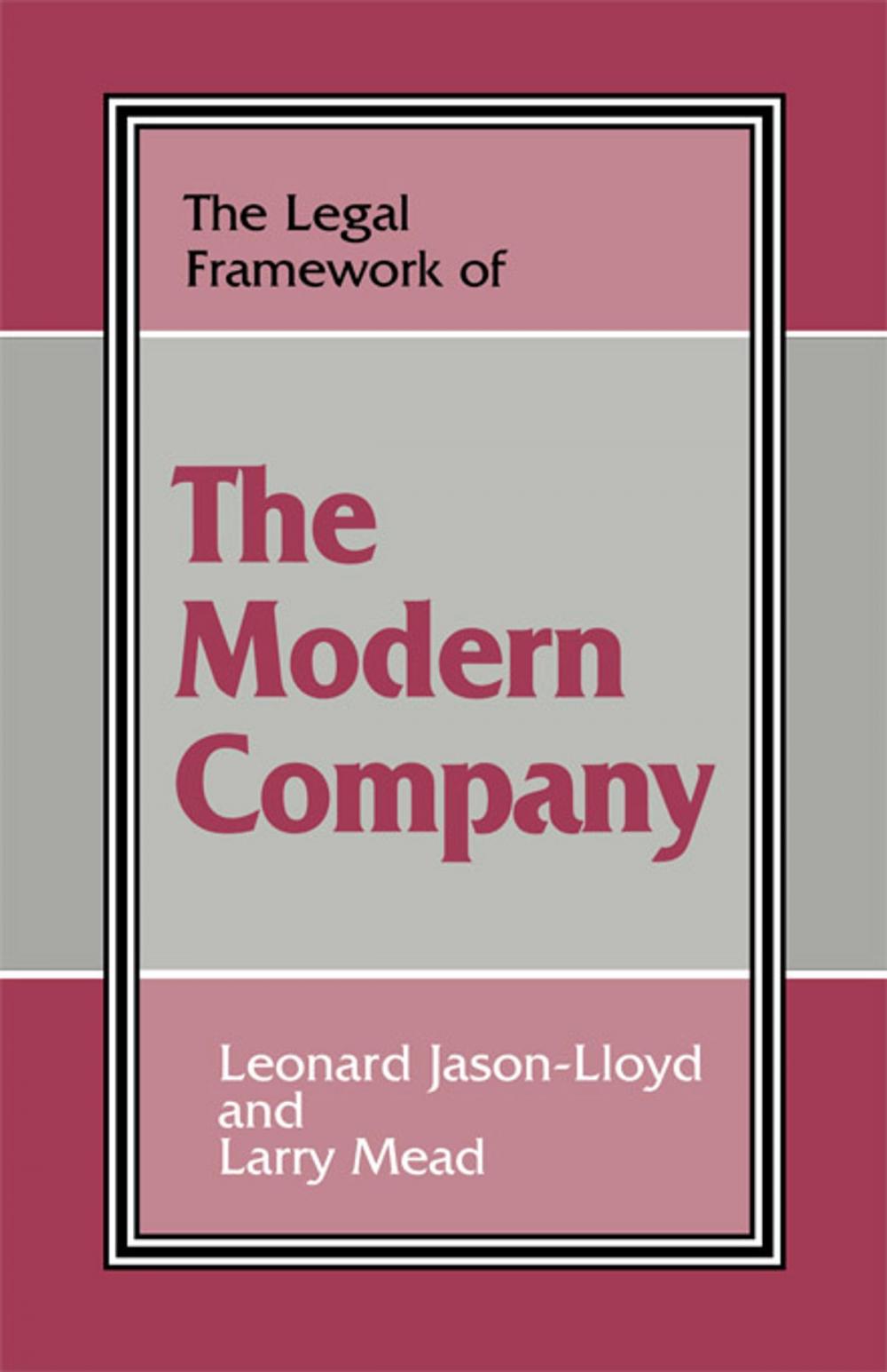 Big bigCover of The Legal Framework of the Modern Company