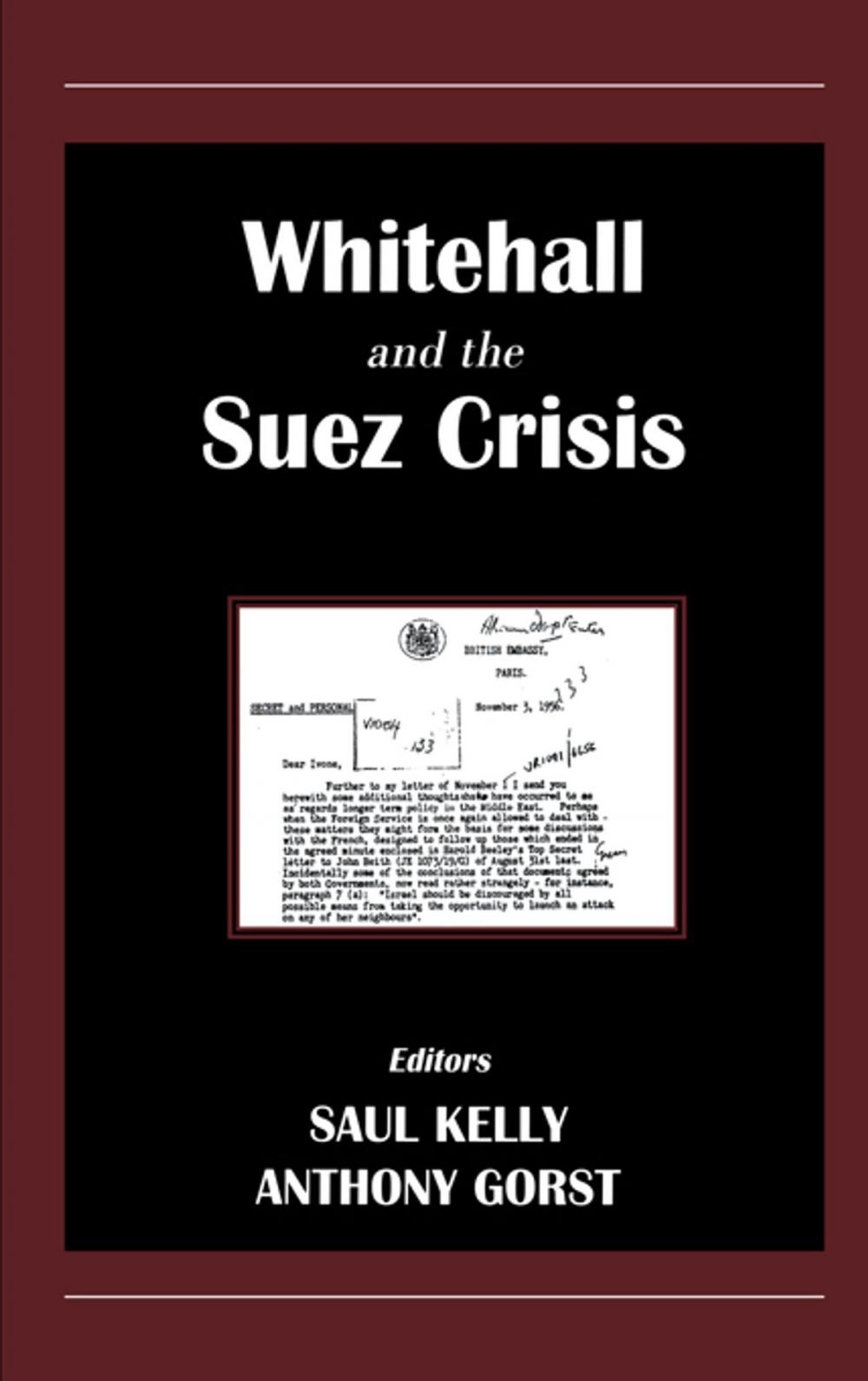 Big bigCover of Whitehall and the Suez Crisis