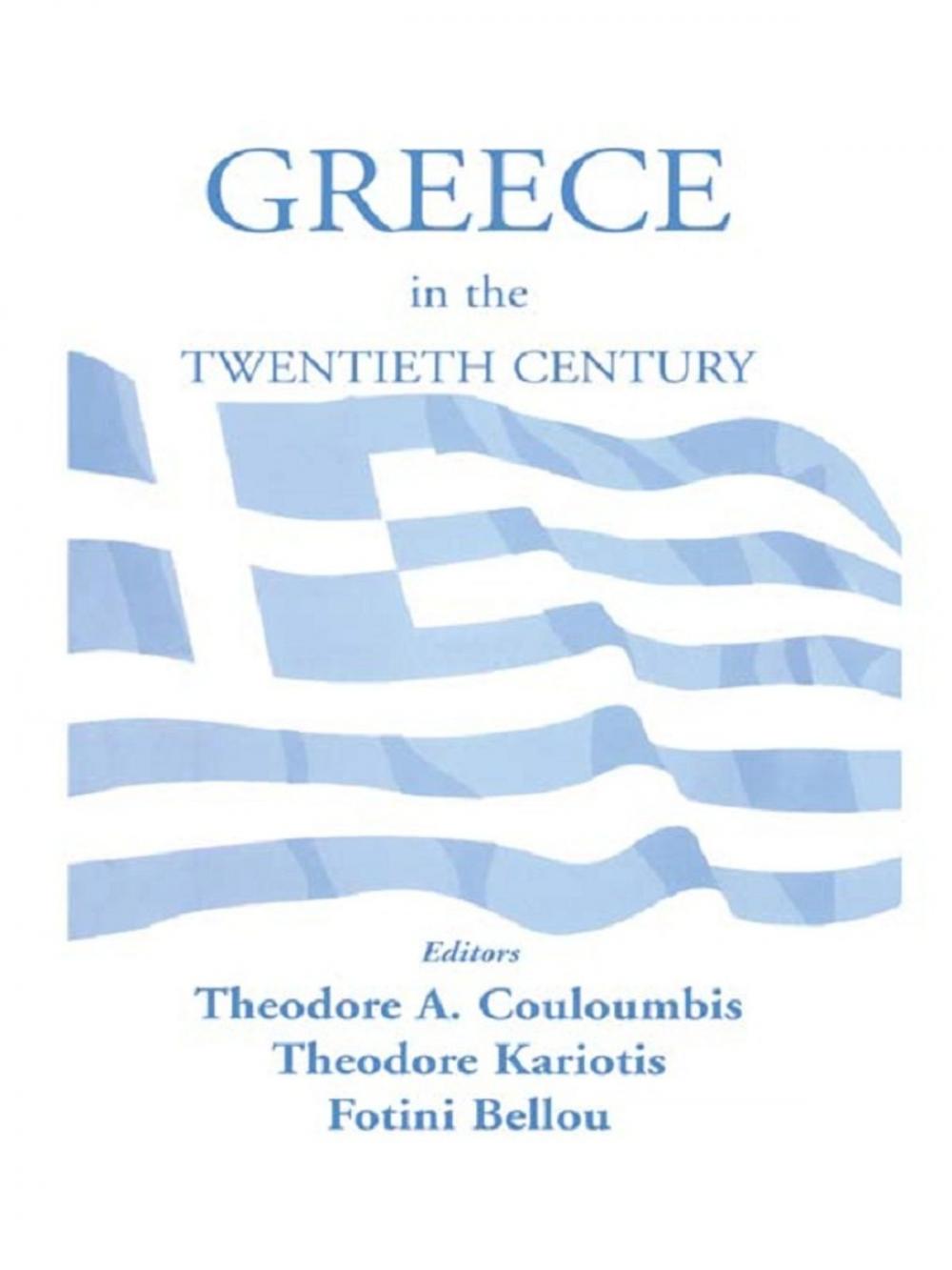 Big bigCover of Greece in the Twentieth Century