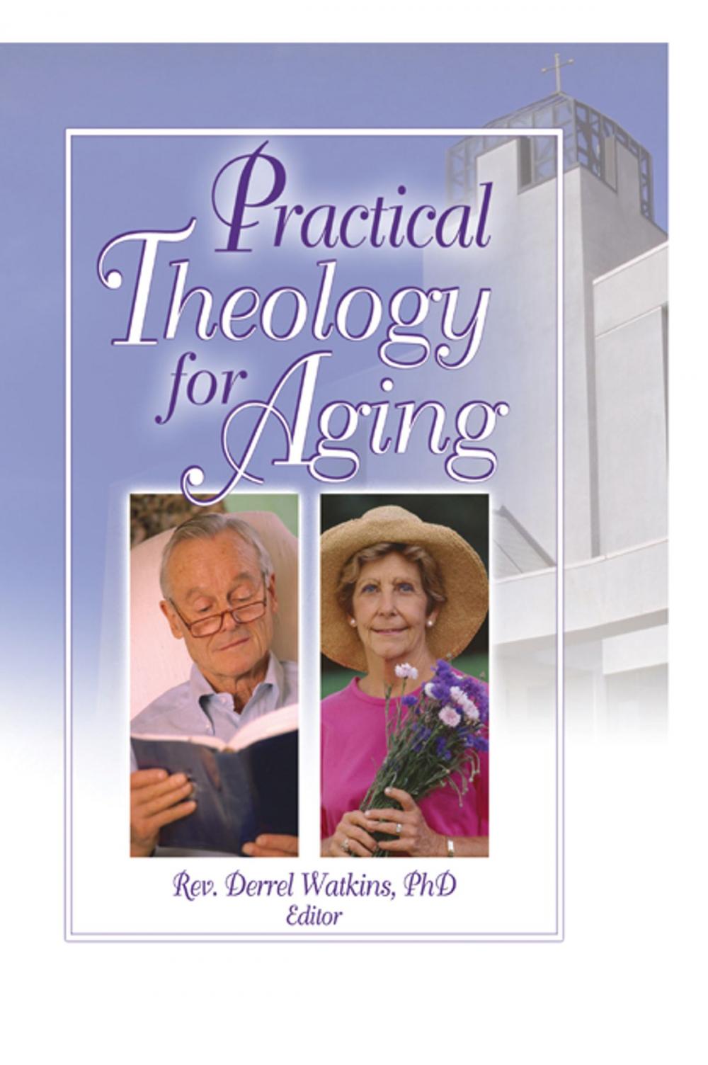 Big bigCover of Practical Theology for Aging