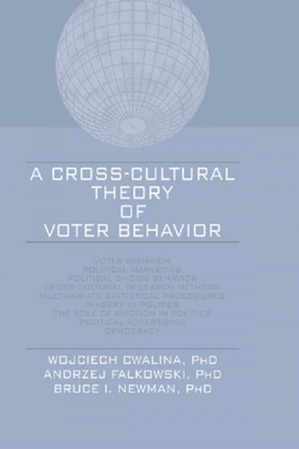 Big bigCover of A Cross-Cultural Theory of Voter Behavior