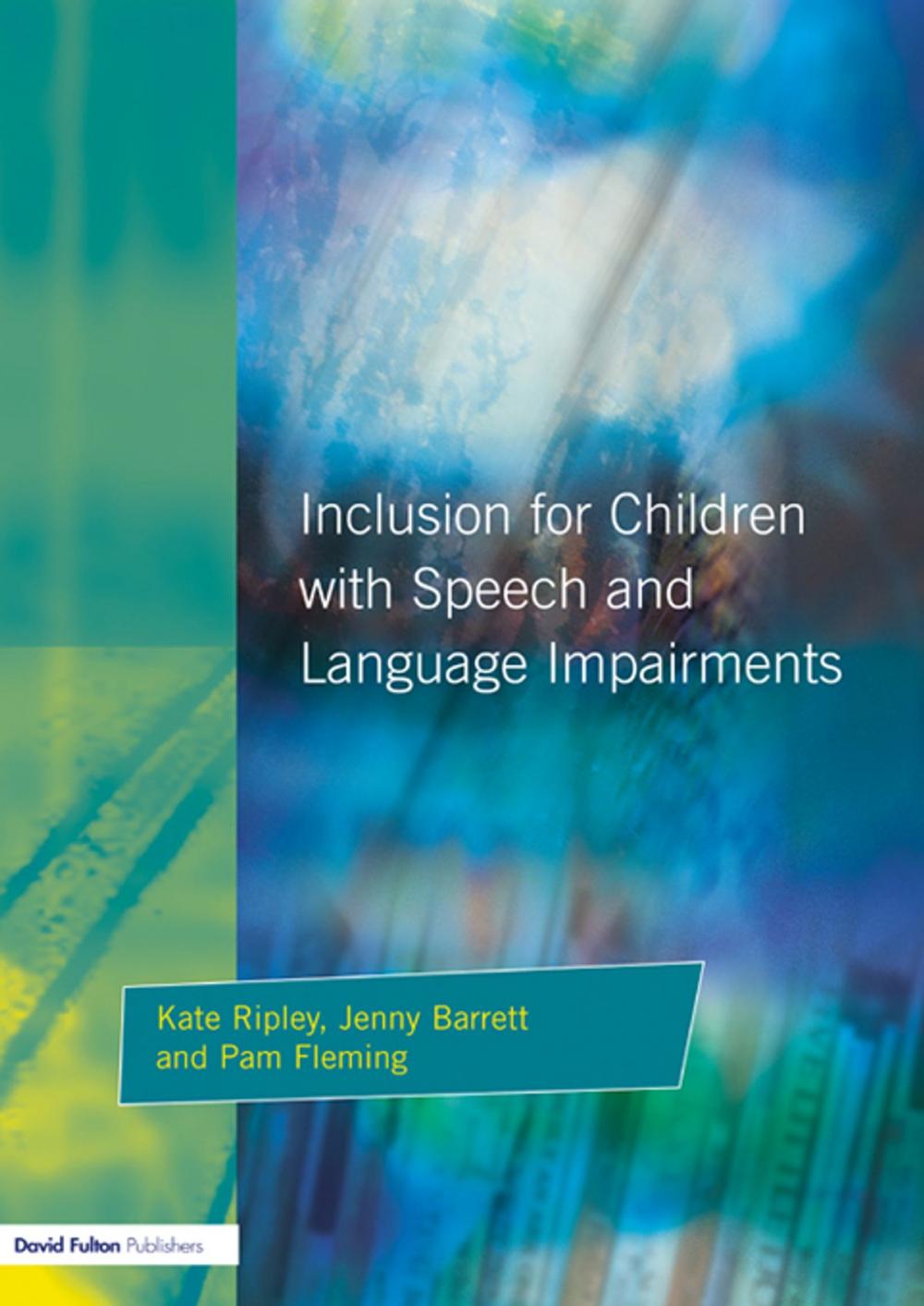 Big bigCover of Inclusion For Children with Speech and Language Impairments