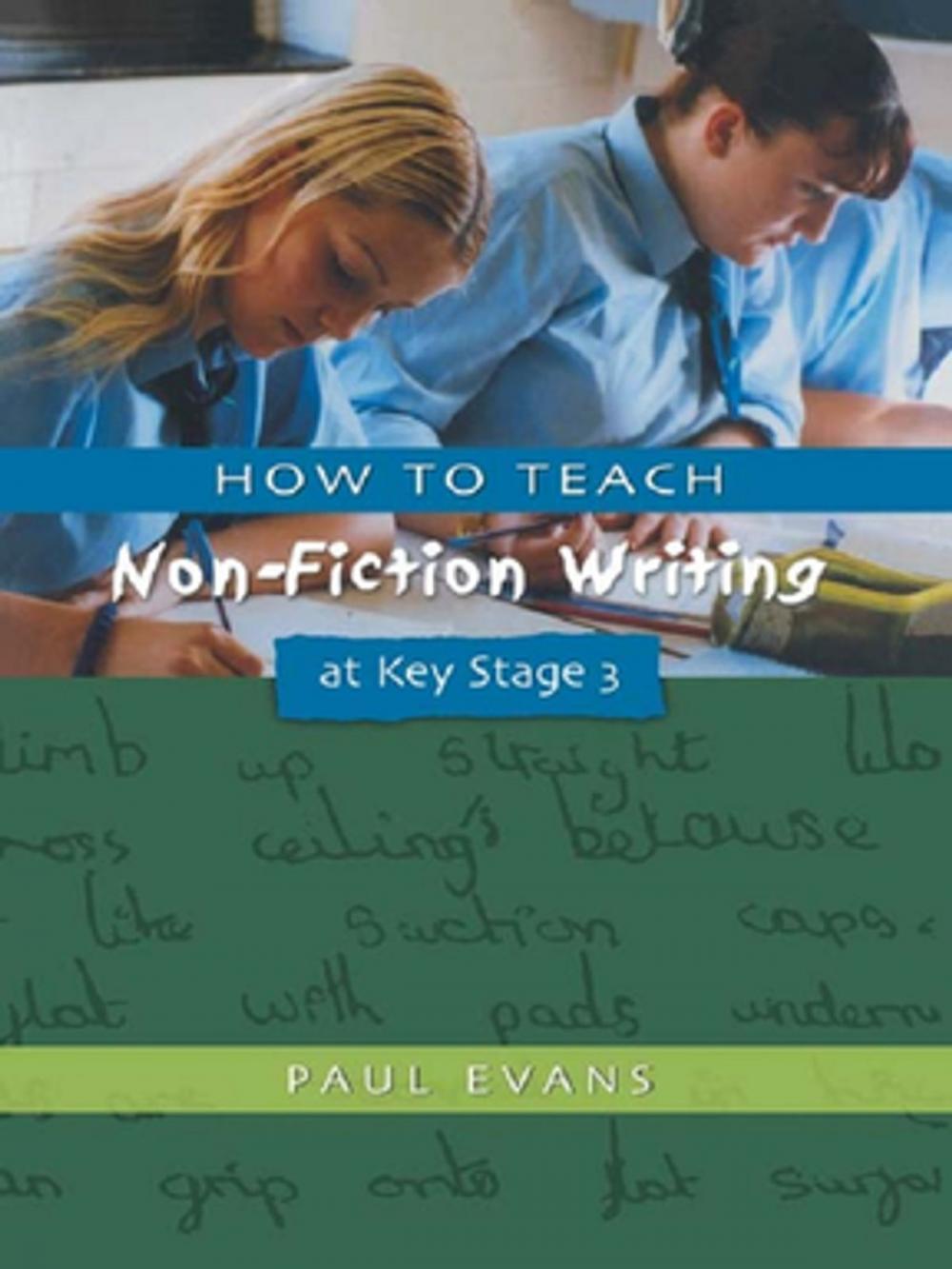 Big bigCover of How to Teach Non-Fiction Writing at Key Stage 3