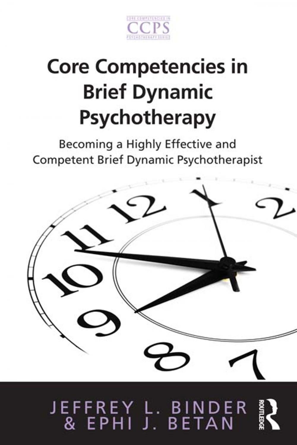 Big bigCover of Core Competencies in Brief Dynamic Psychotherapy