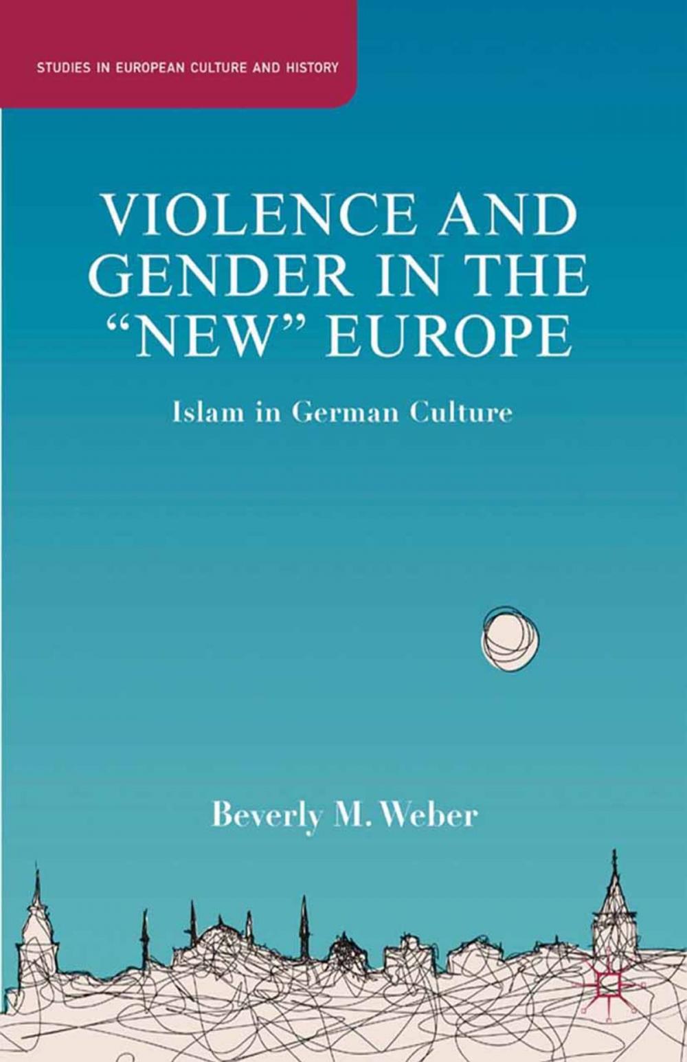 Big bigCover of Violence and Gender in the "New" Europe