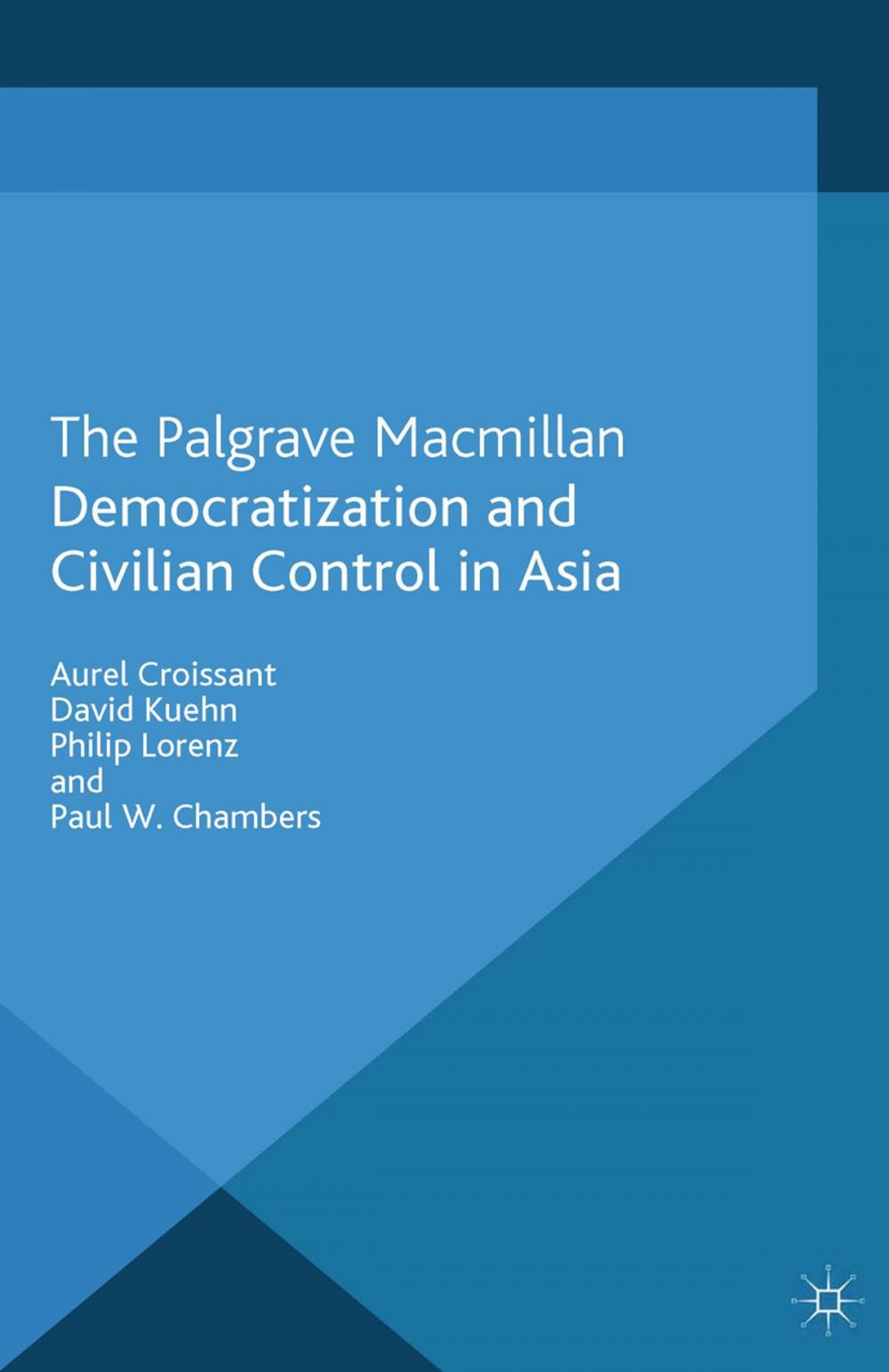 Big bigCover of Democratization and Civilian Control in Asia