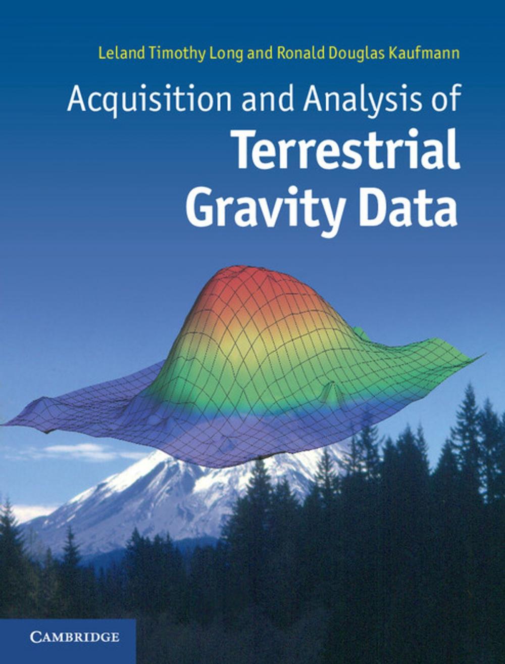 Big bigCover of Acquisition and Analysis of Terrestrial Gravity Data