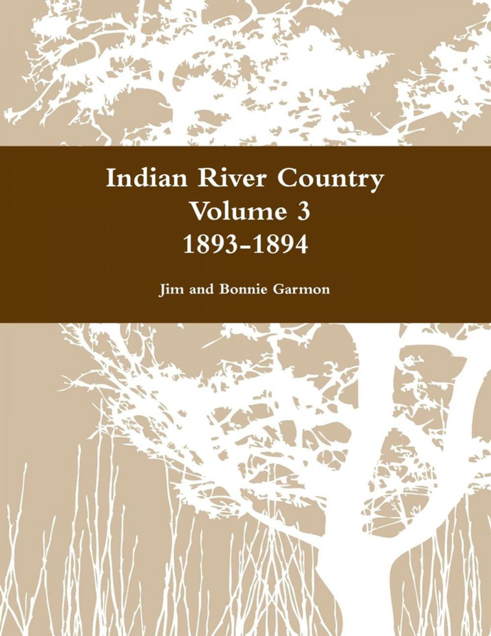 Big bigCover of Indian River Country Volume 3: 1893-1894