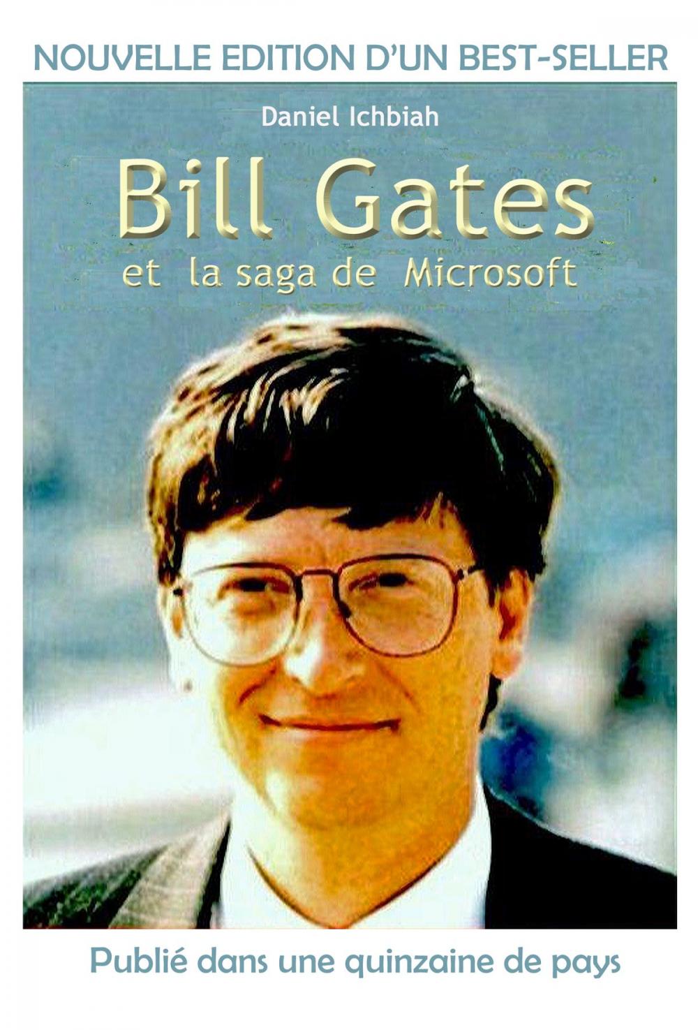 Big bigCover of Bill Gates et la saga de Microsoft