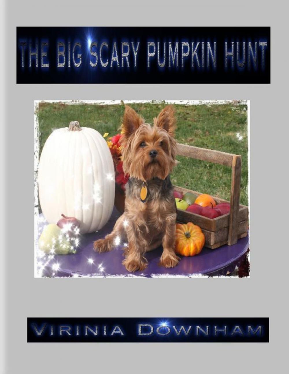 Big bigCover of The Big Scary Pumpkin Hunt