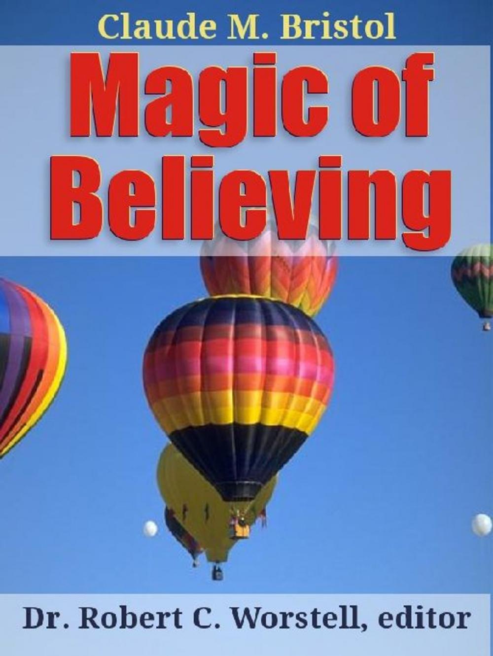 Big bigCover of Claude Bristol's Magic of Believing