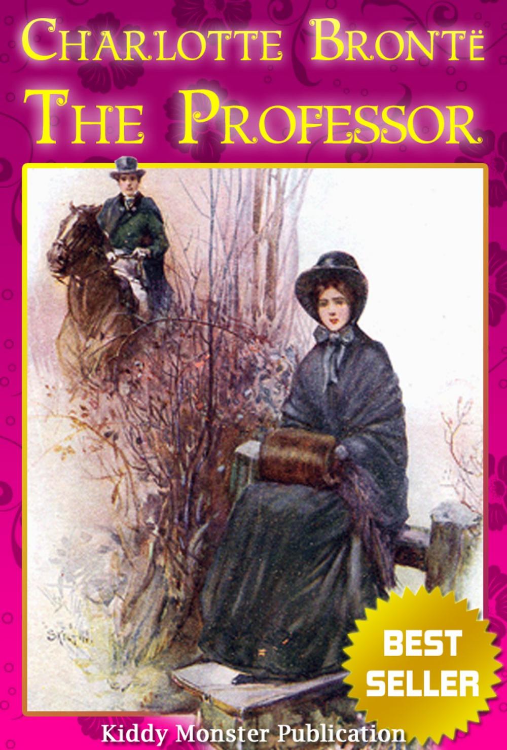 Big bigCover of The Professor By Charlotte Bronte