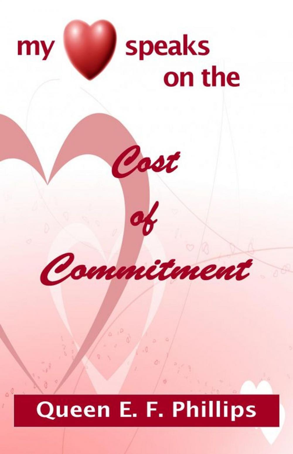 Big bigCover of My Heart Speaks on the Cost of Commitment