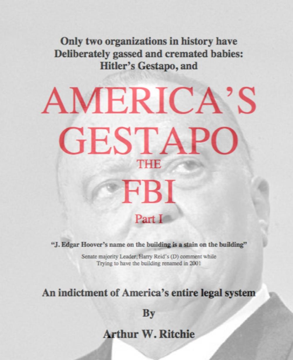 Big bigCover of America's Gestapo, the FBI Part I