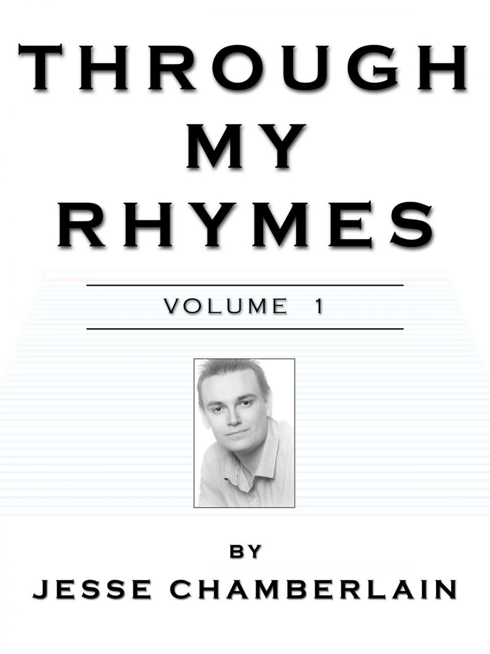 Big bigCover of Through My Rhymes: Volume 1