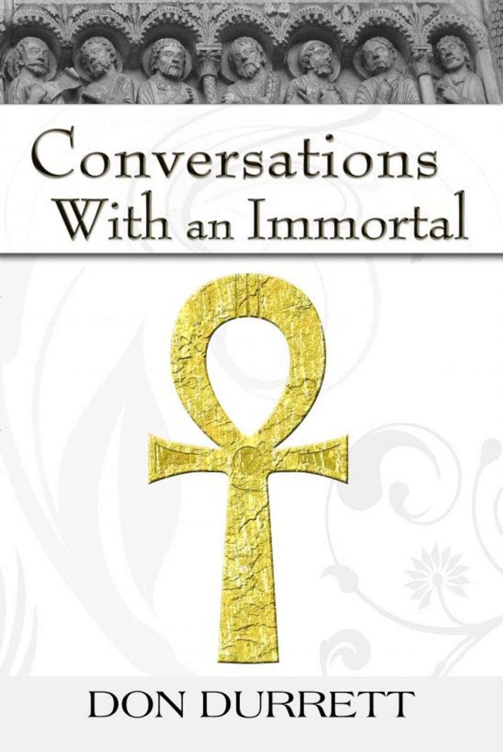 Big bigCover of Conversations With an Immortal