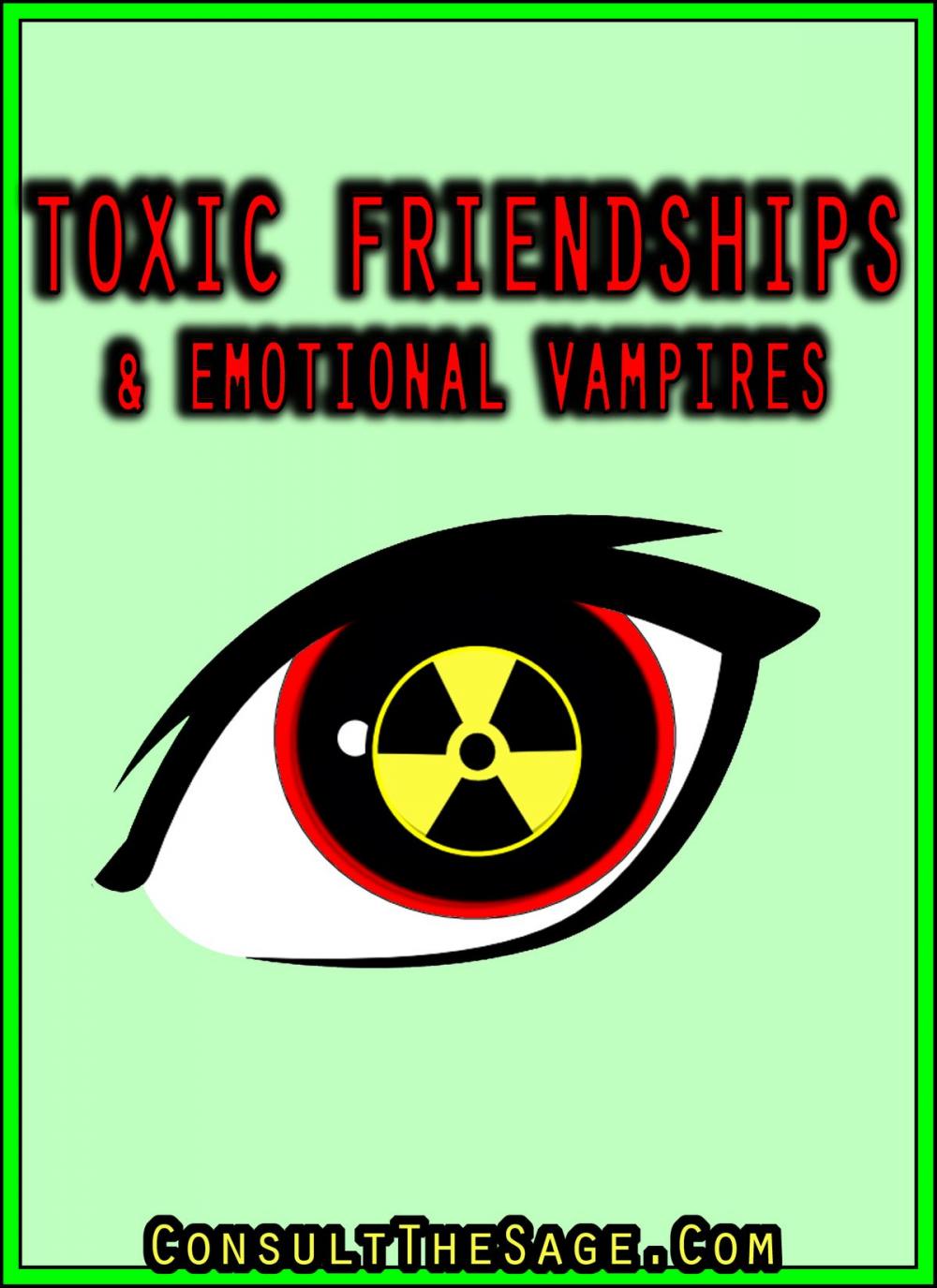 Big bigCover of How To Deal With Emotional Vampires & Toxic Friends