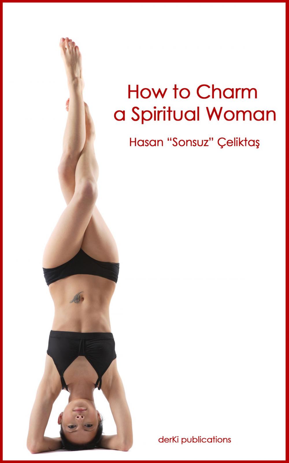 Big bigCover of How to Charm a Spiritual Woman