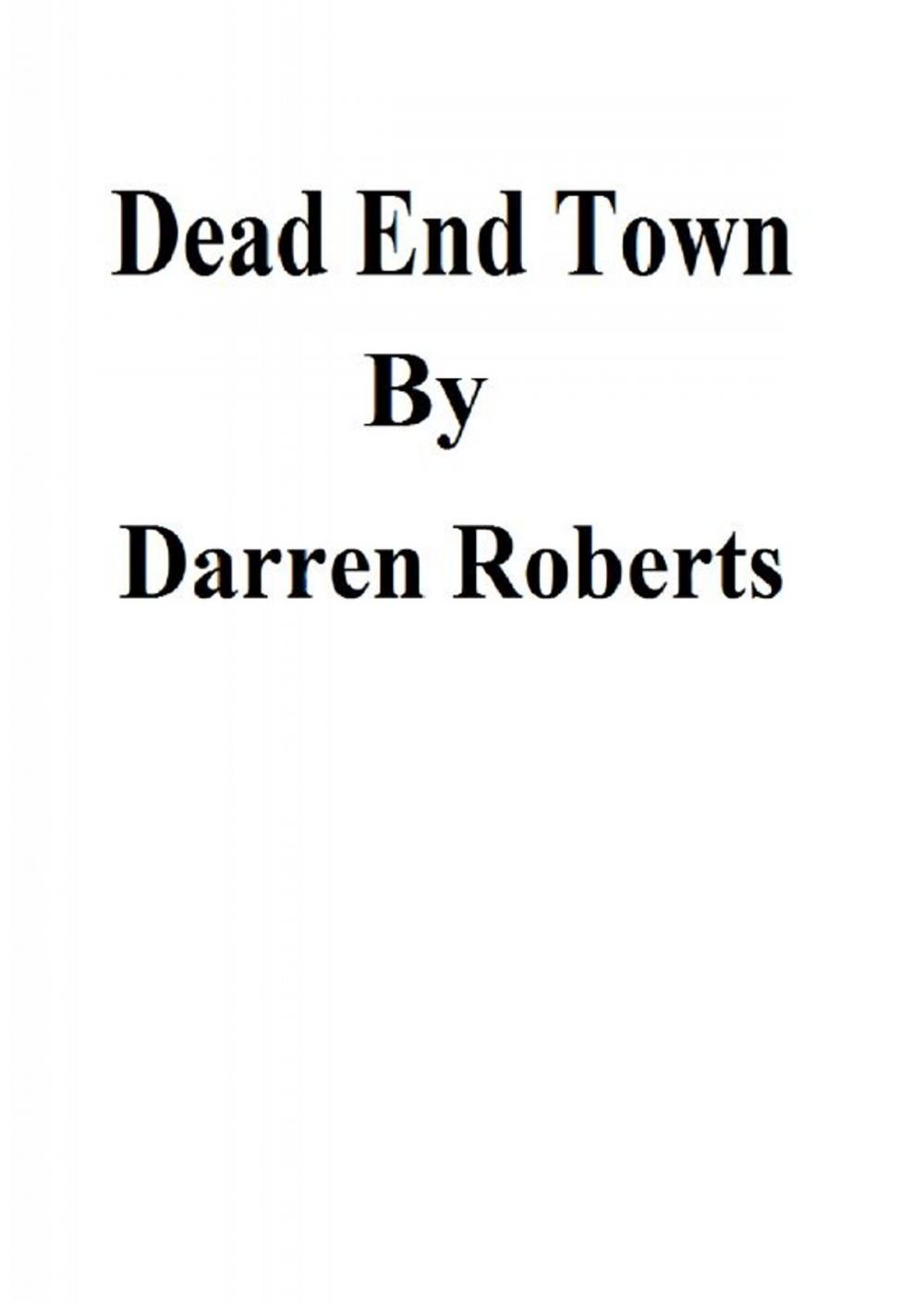 Big bigCover of Dead End Town