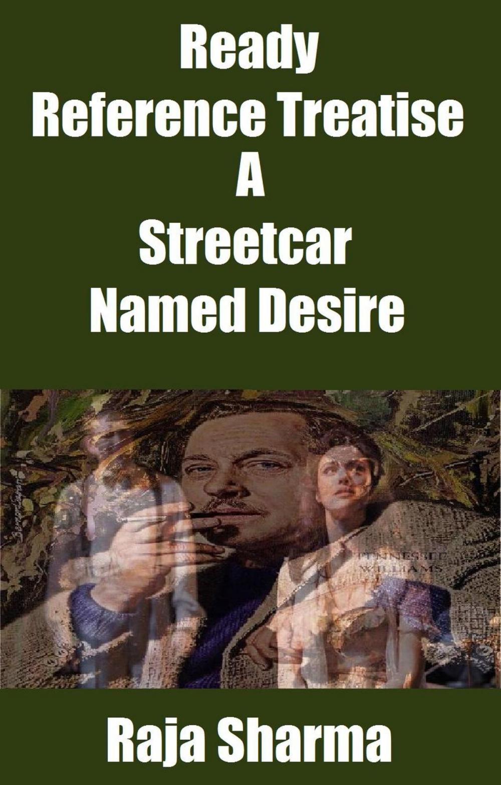 Big bigCover of Ready Reference Treatise: A Streetcar Named Desire