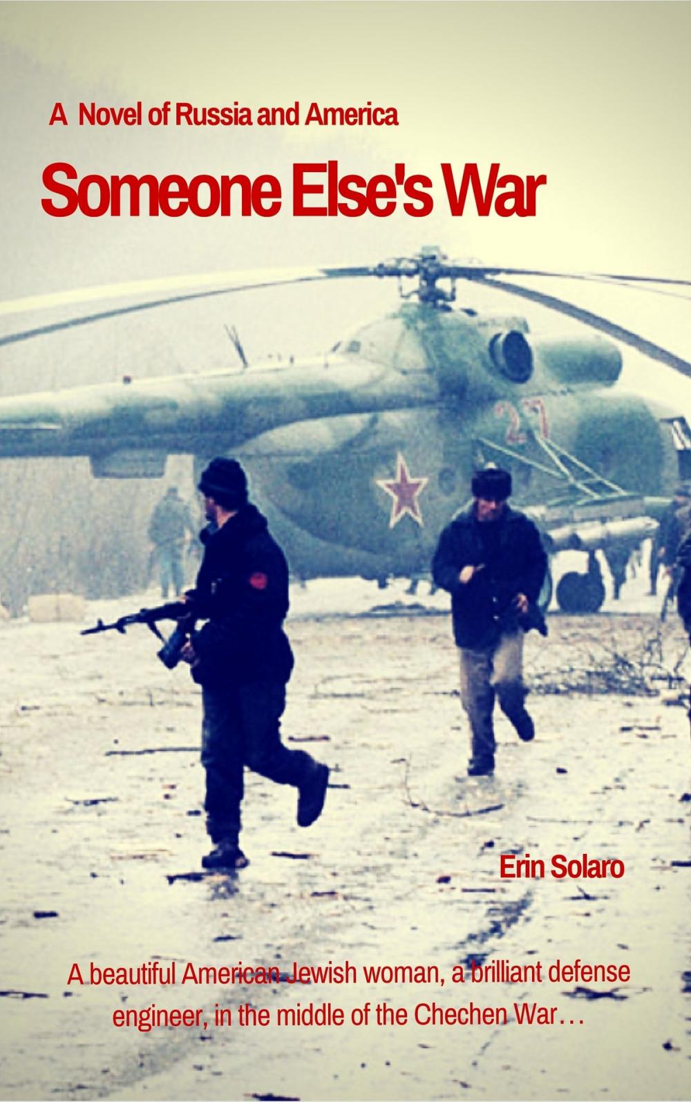 Big bigCover of Someone Else's War: A Novel of Russia and America