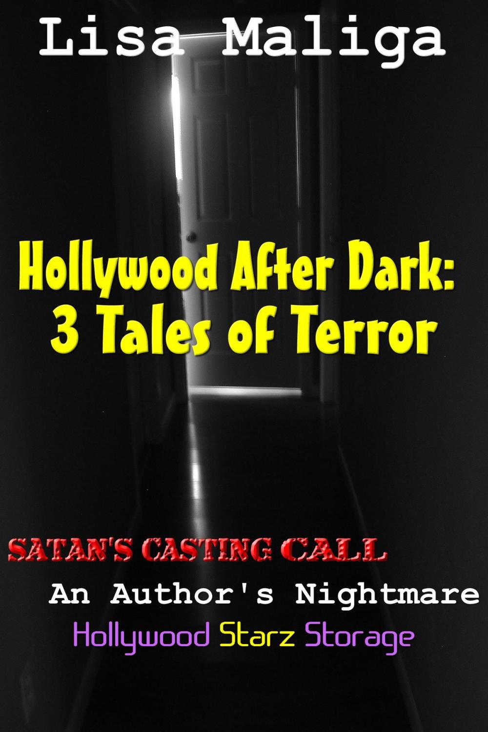 Big bigCover of Hollywood After Dark: 3 Tales of Terror