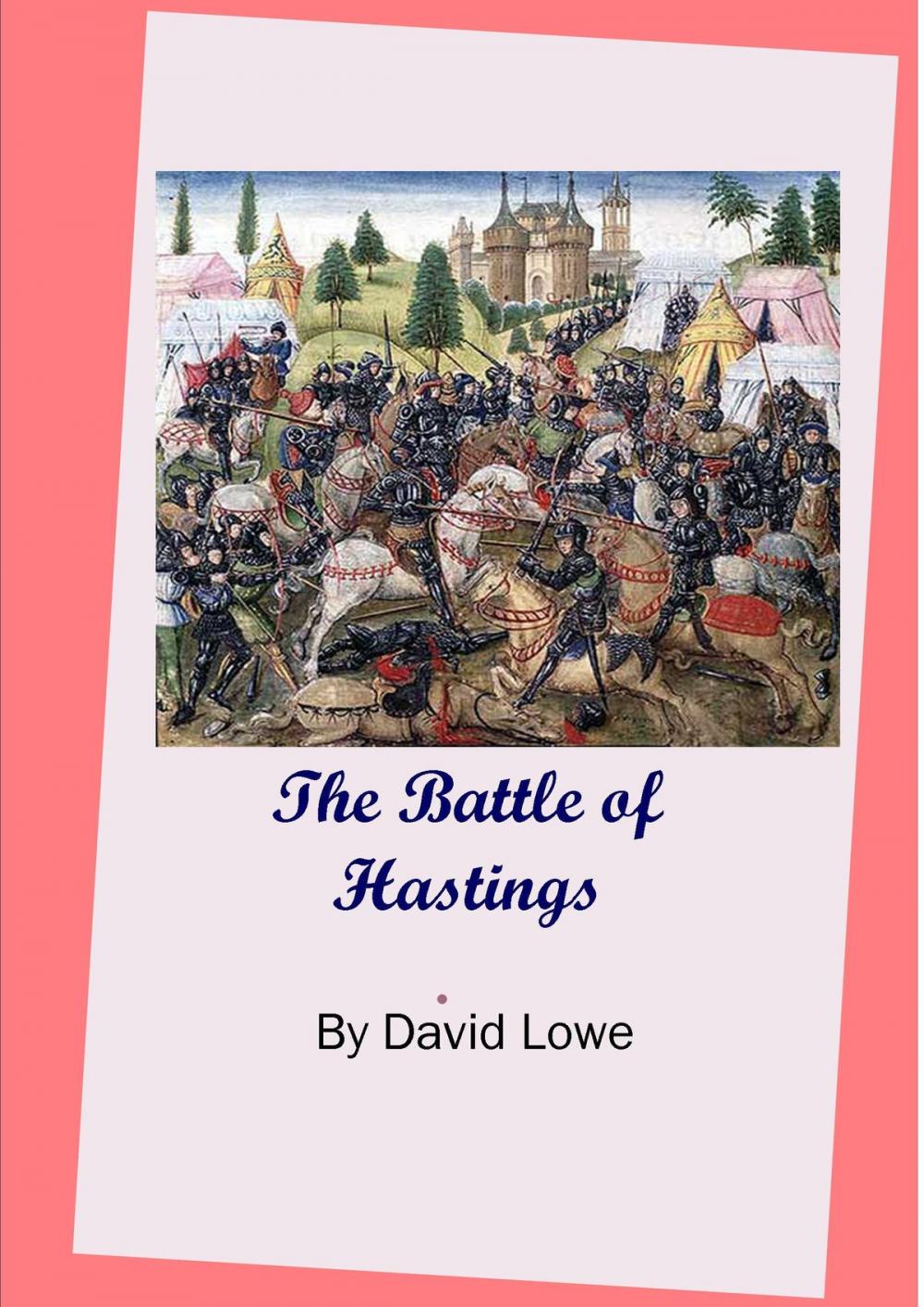 Big bigCover of The Battle of Hastings