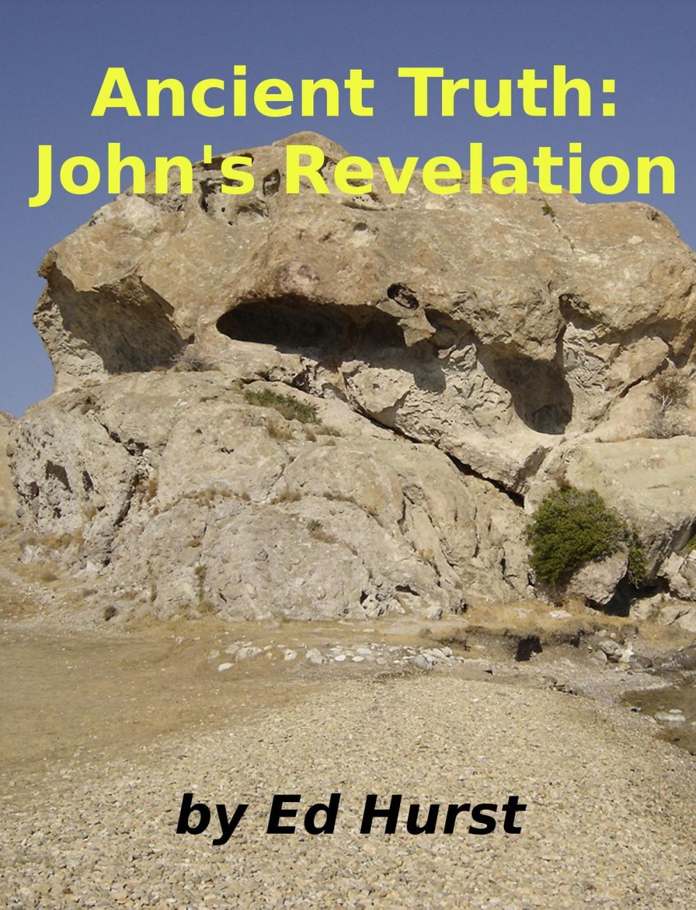 Big bigCover of Ancient Truth: John's Revelation