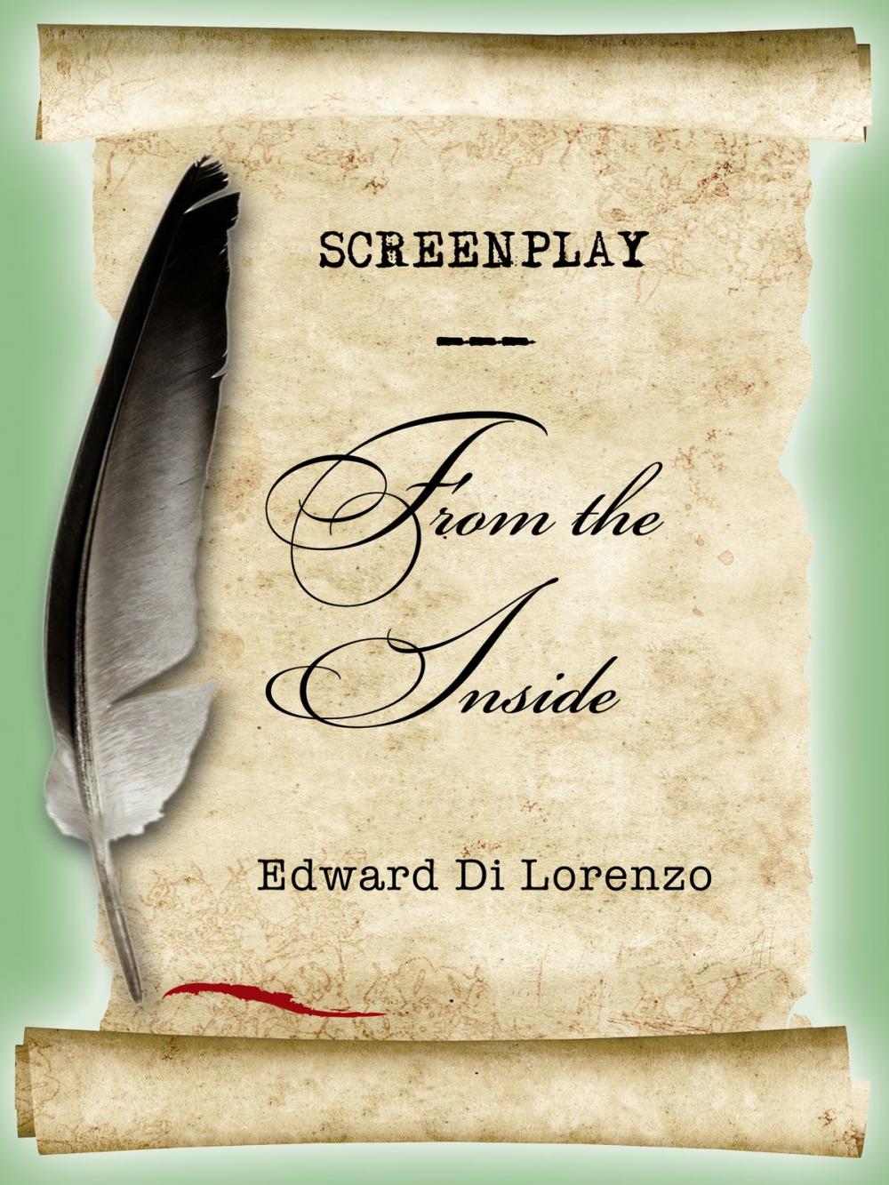 Big bigCover of Screenplay: From The Inside