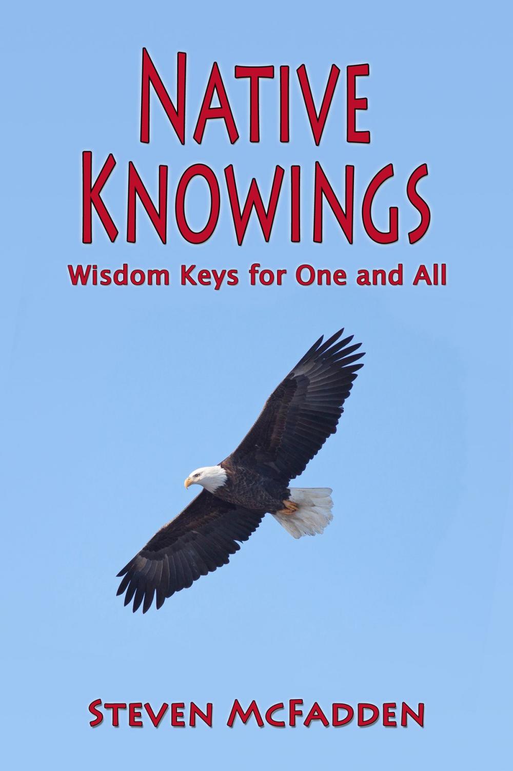 Big bigCover of Native Knowings: Wisdom Keys for One and All