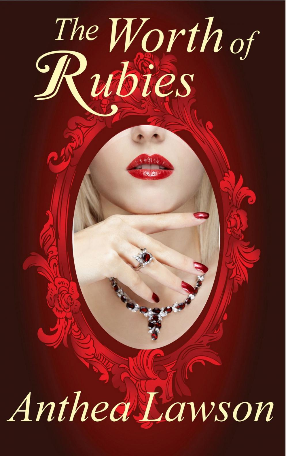 Big bigCover of The Worth of Rubies - A Victorian Short Mystery