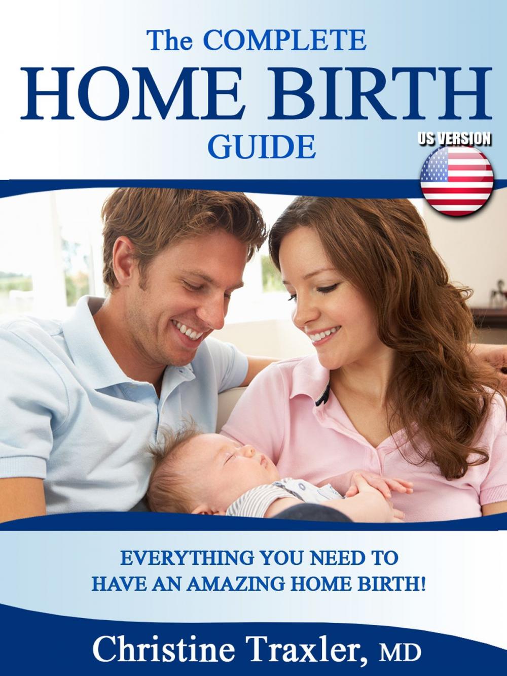 Big bigCover of The Complete U.S. Home Birth Guide