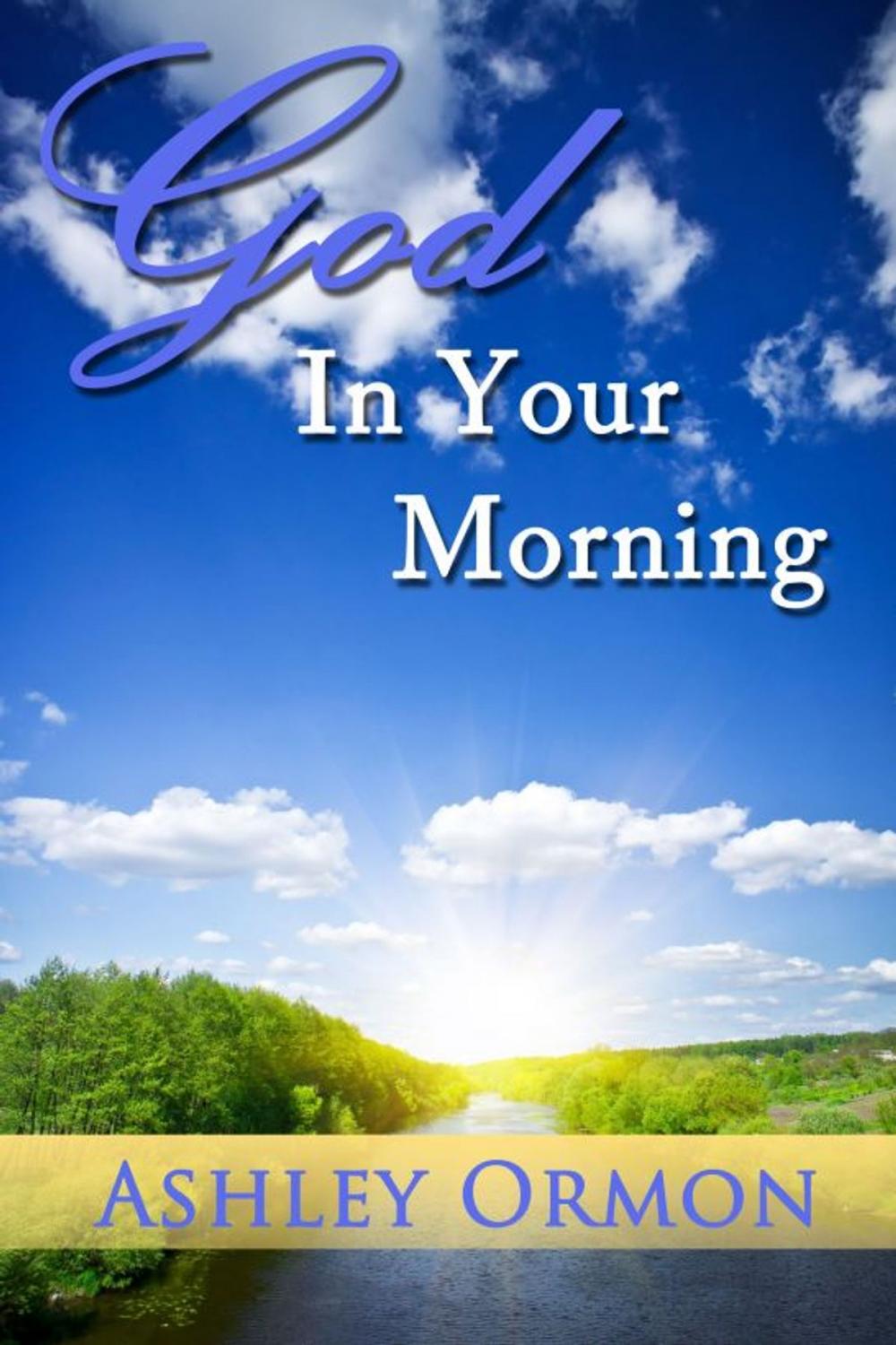 Big bigCover of God in Your Morning