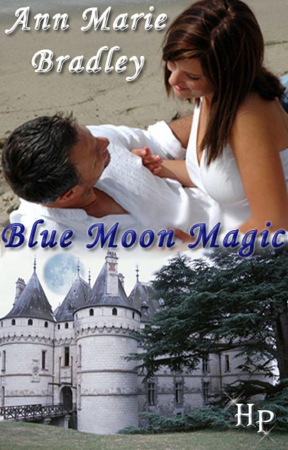 Big bigCover of Blue Moon Magic: A Short Story