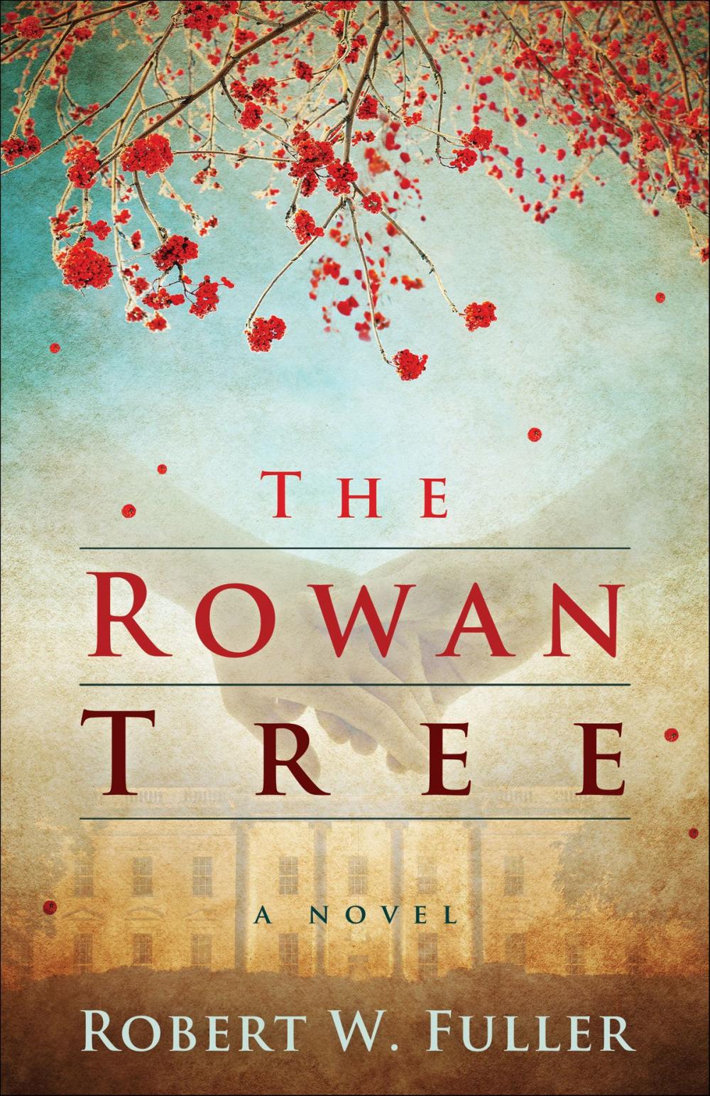 Big bigCover of The Rowan Tree