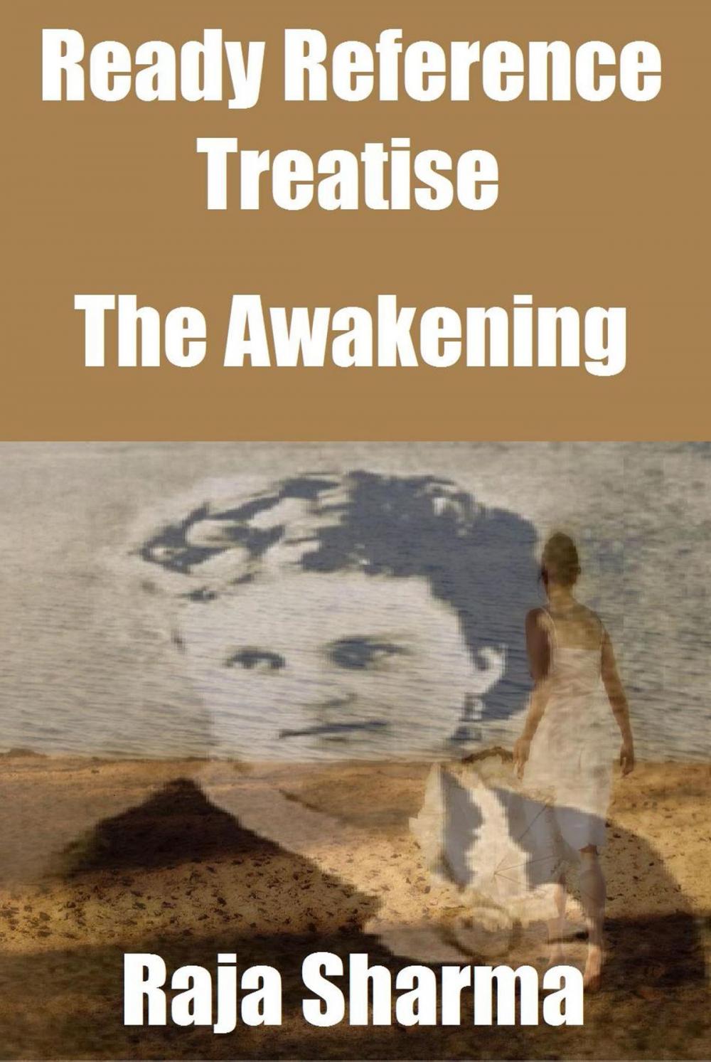 Big bigCover of Ready Reference Treatise: The Awakening