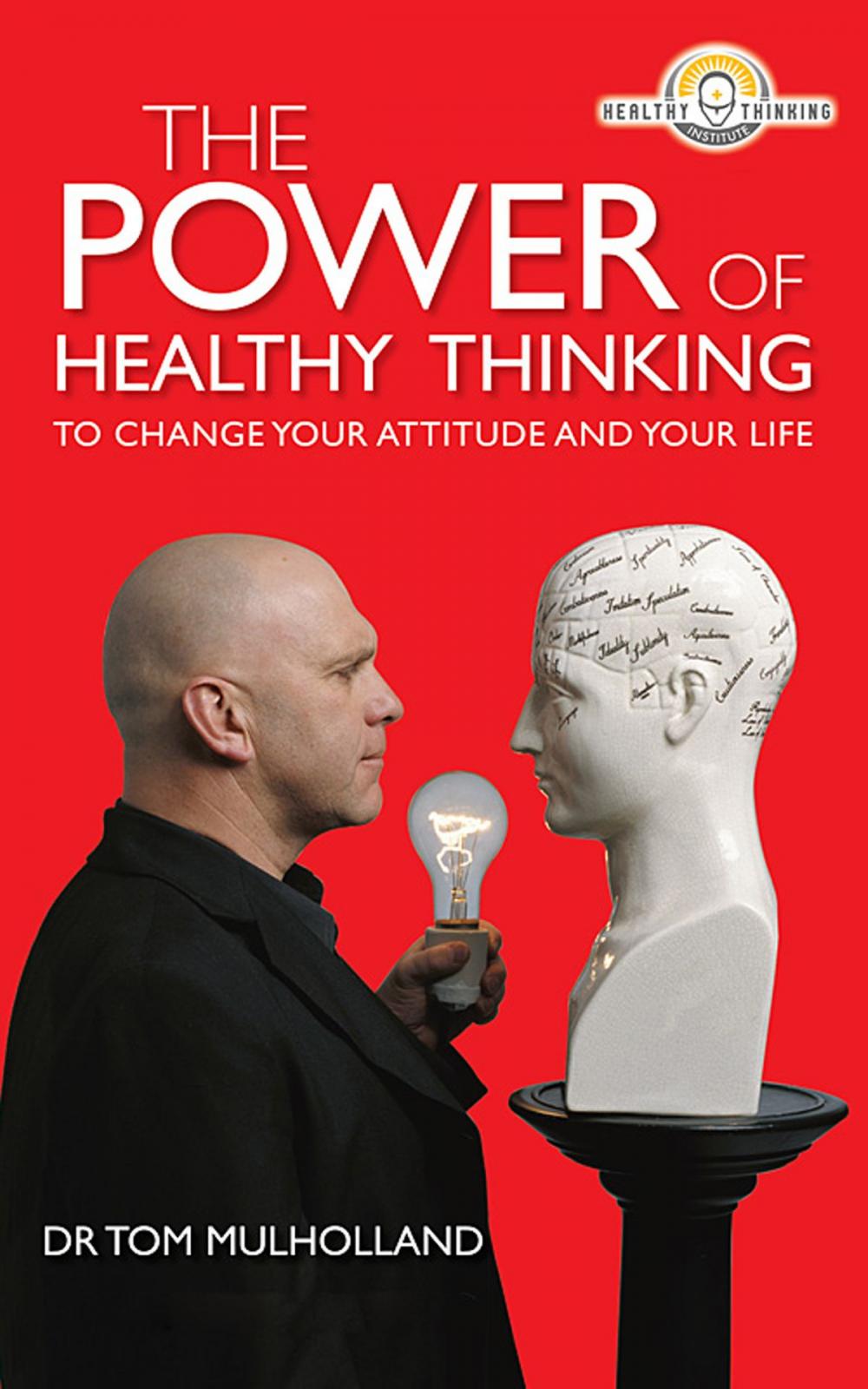 Big bigCover of The Power of Healthy Thinking