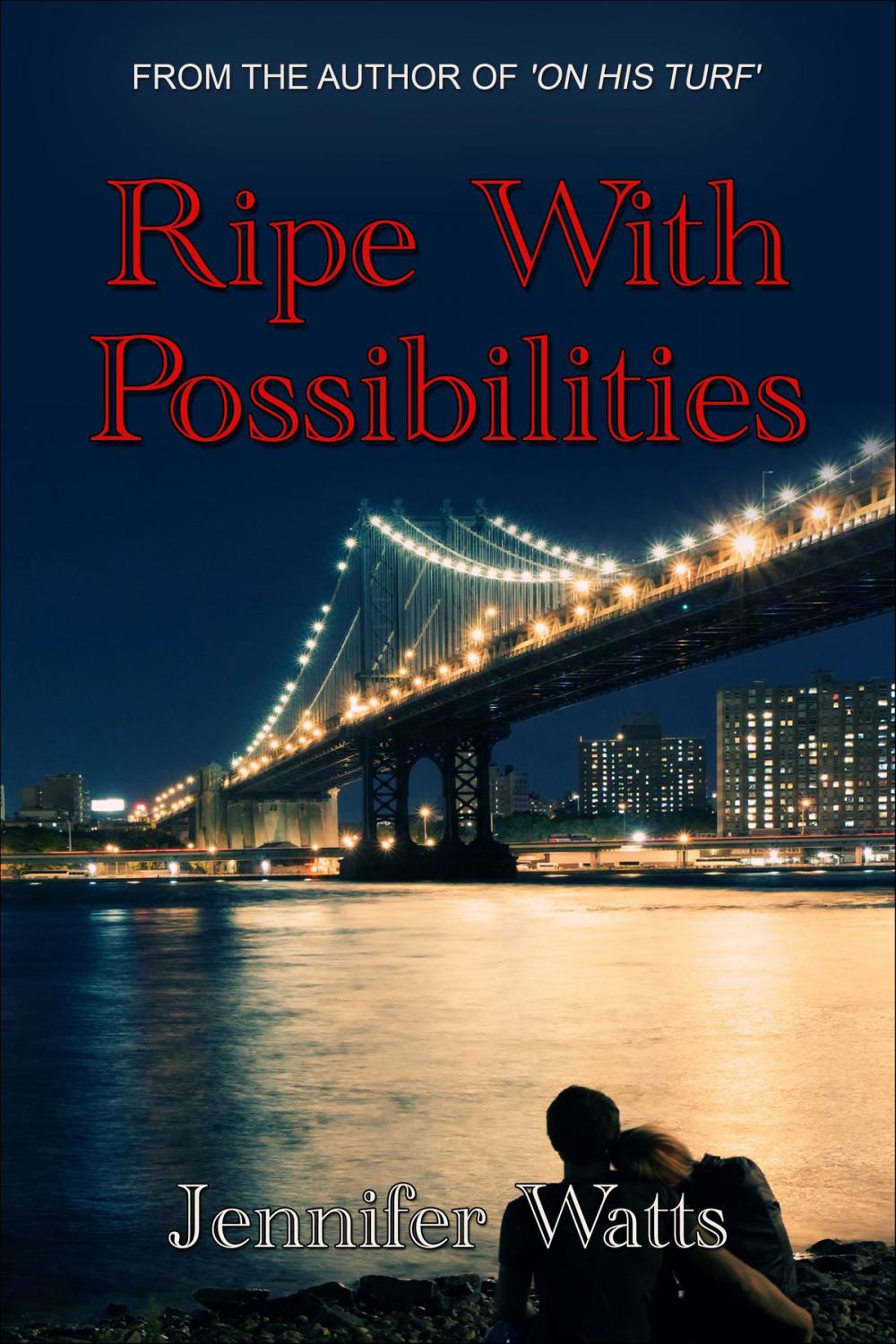 Big bigCover of Ripe with Possibilities: A Novella