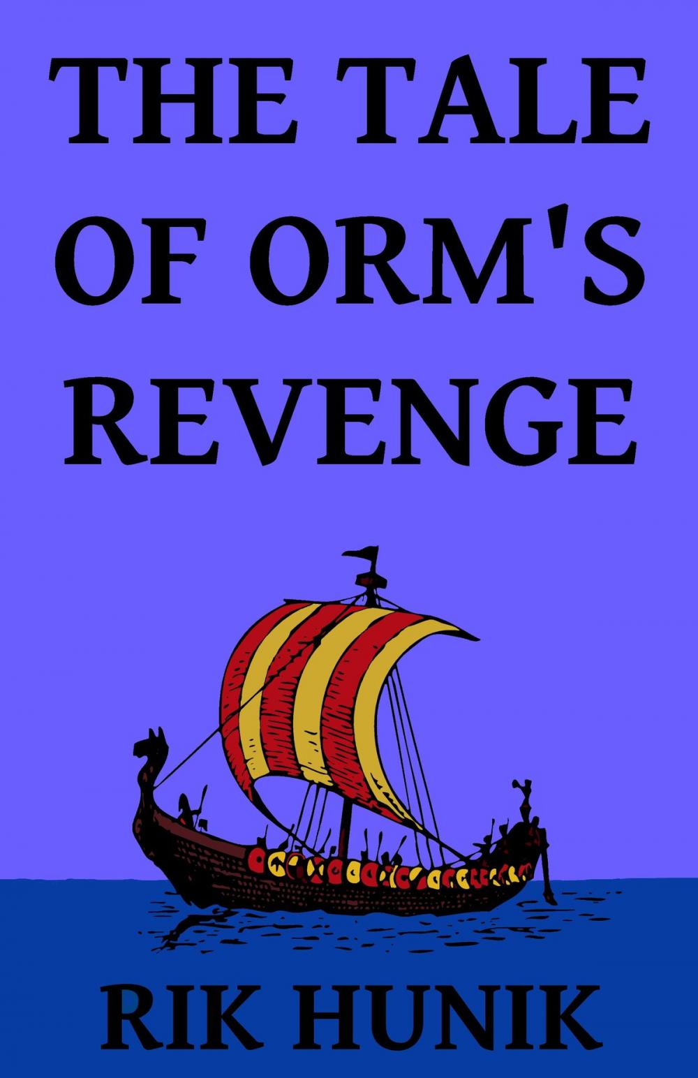 Big bigCover of The Tale Of Orm's Revenge