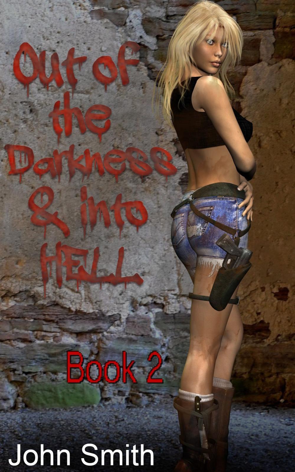 Big bigCover of Our of Darkness and Into Hell-2