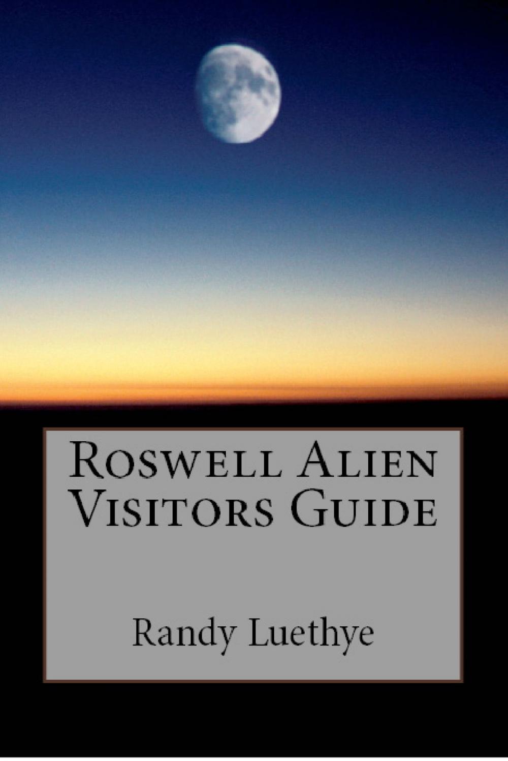 Big bigCover of Roswell Alien Visitors Guide
