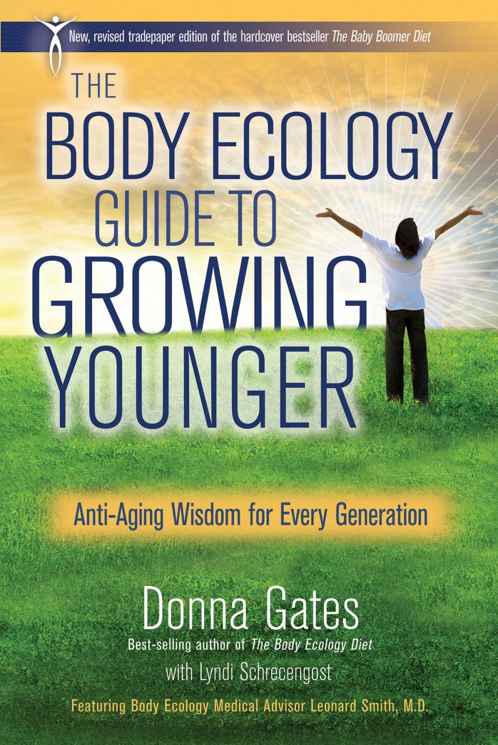 Big bigCover of The Body Ecology Guide to Growing Younger